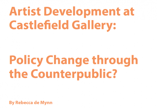 Report Artist Development At Castlefield Gallery Policy Change