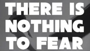 Text frm performance by Clive Parkinson saying "There is nothing to fear"